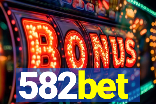 582bet