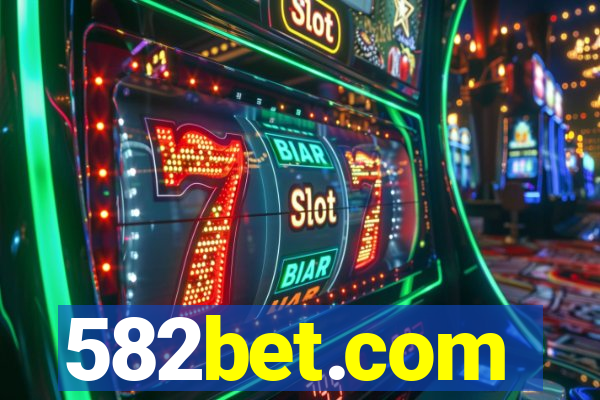 582bet.com