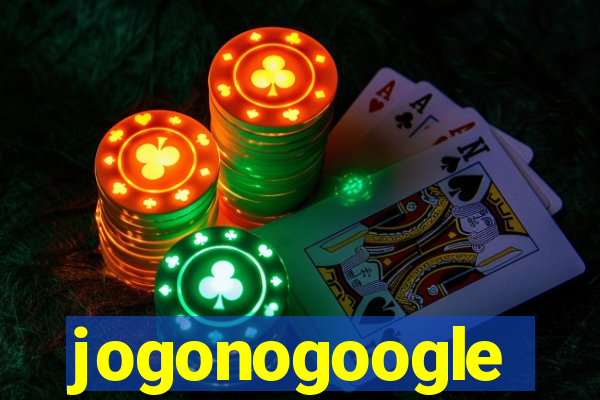 jogonogoogle