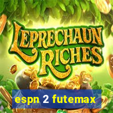 espn 2 futemax