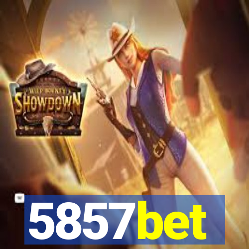 5857bet