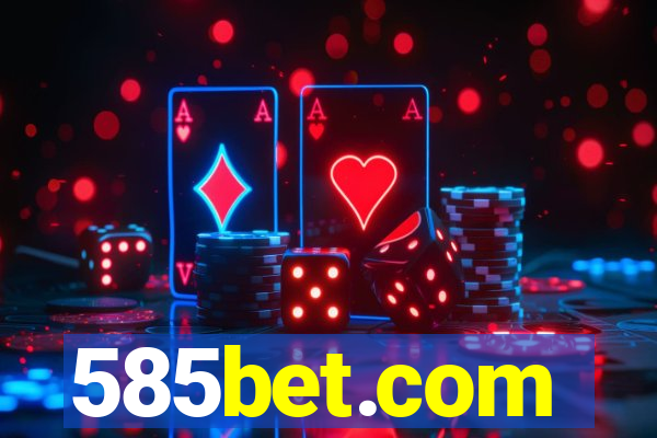 585bet.com