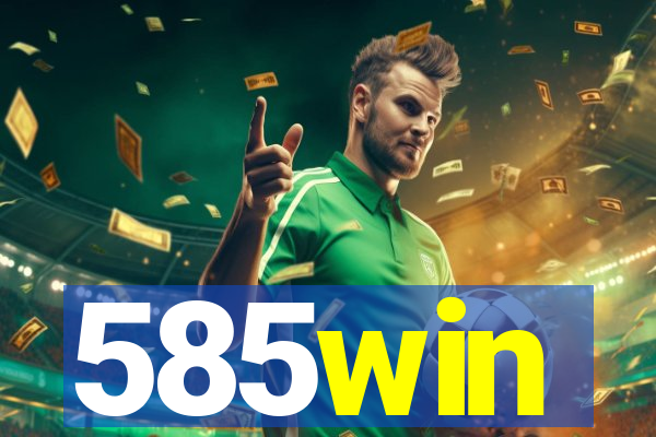 585win