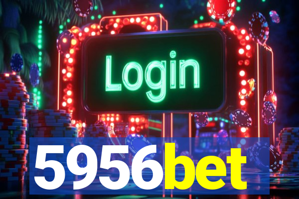 5956bet