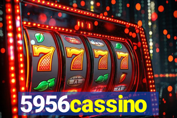 5956cassino