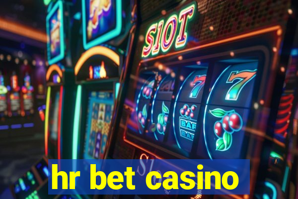 hr bet casino