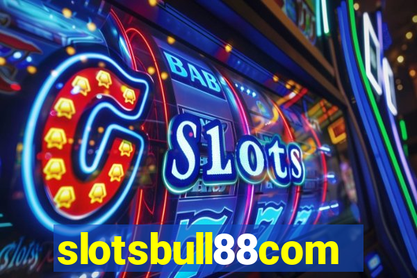 slotsbull88com