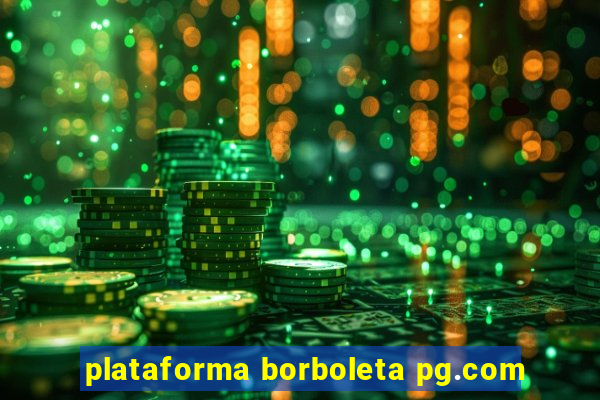 plataforma borboleta pg.com