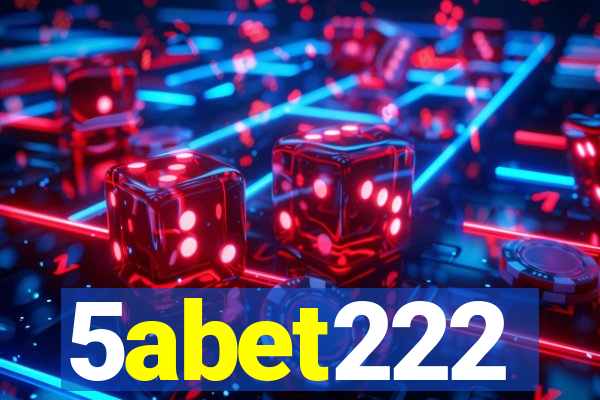 5abet222