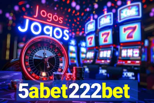 5abet222bet