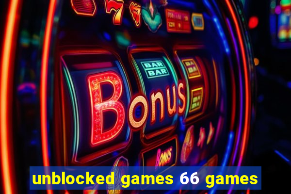 unblocked games 66 games