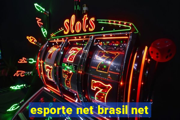 esporte net brasil net