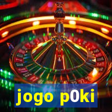 jogo p0ki