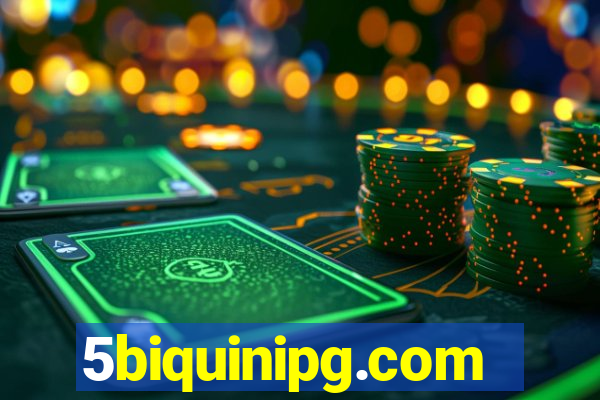 5biquinipg.com