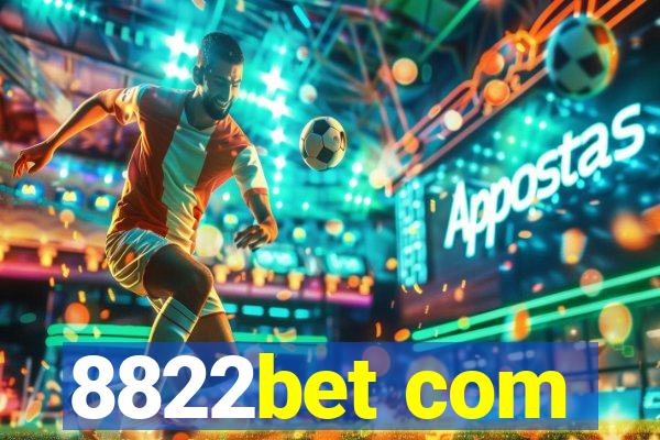 8822bet com