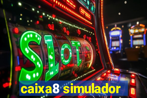 caixa8 simulador