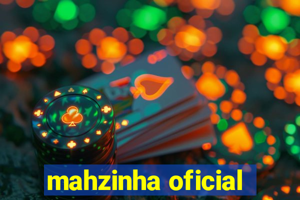 mahzinha oficial