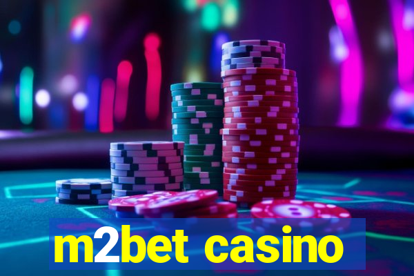 m2bet casino