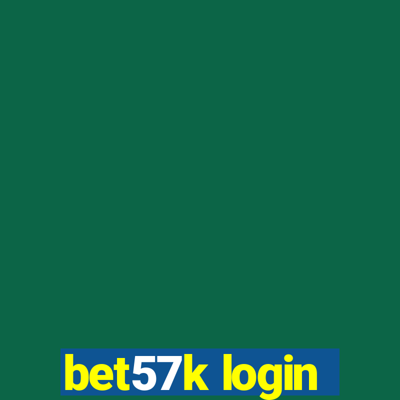 bet57k login