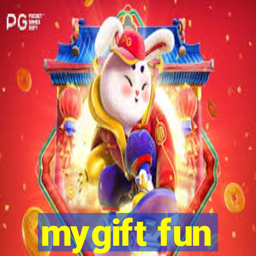 mygift fun