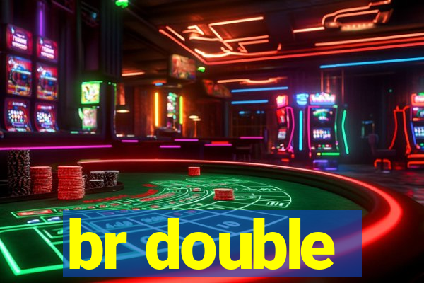 br double