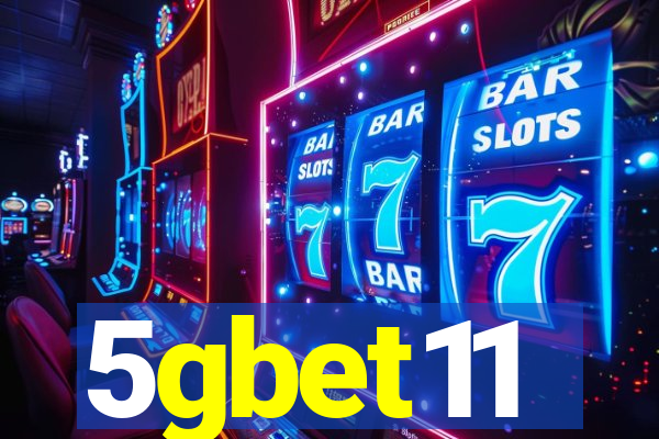 5gbet11