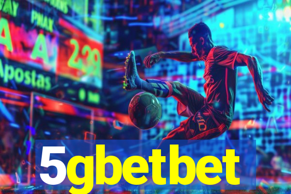 5gbetbet