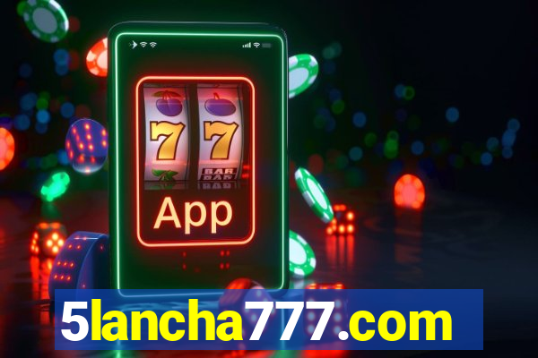 5lancha777.com