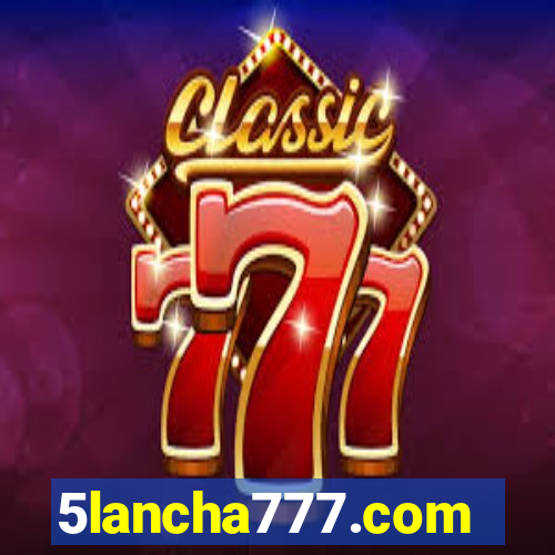 5lancha777.com