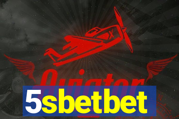 5sbetbet