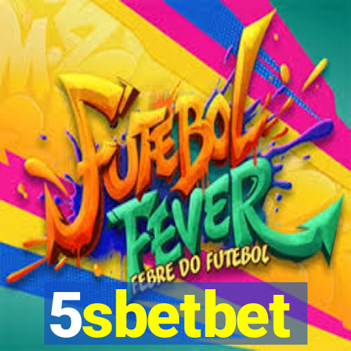 5sbetbet