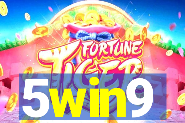 5win9