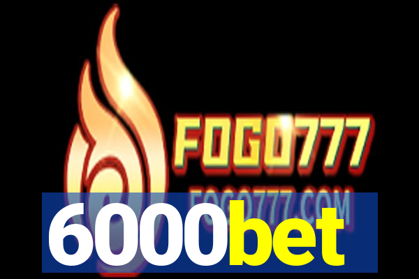 6000bet