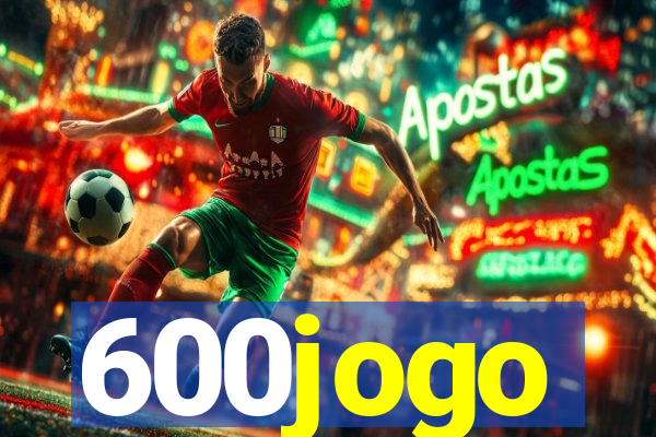 600jogo