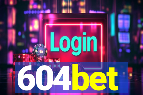 604bet