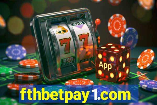 fthbetpay1.com