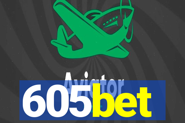 605bet