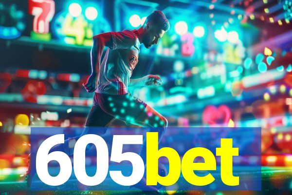 605bet