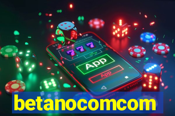 betanocomcom