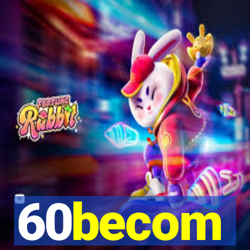 60becom