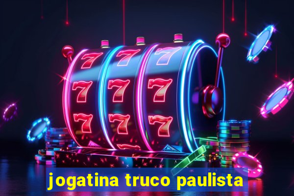 jogatina truco paulista