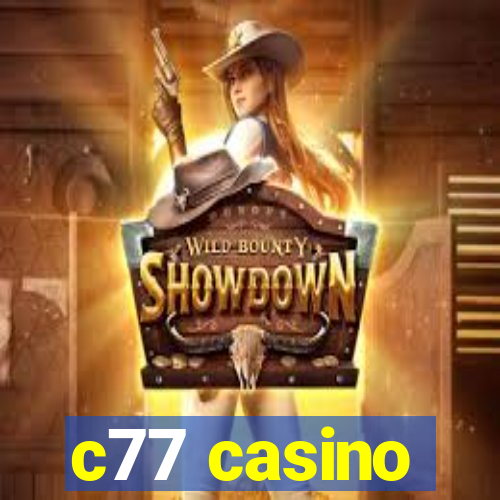 c77 casino