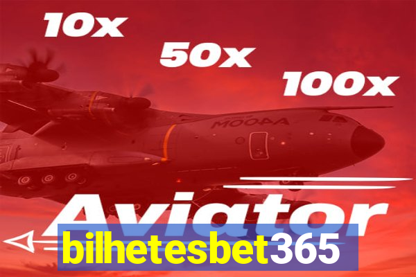 bilhetesbet365