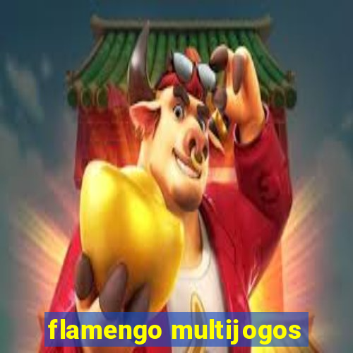 flamengo multijogos