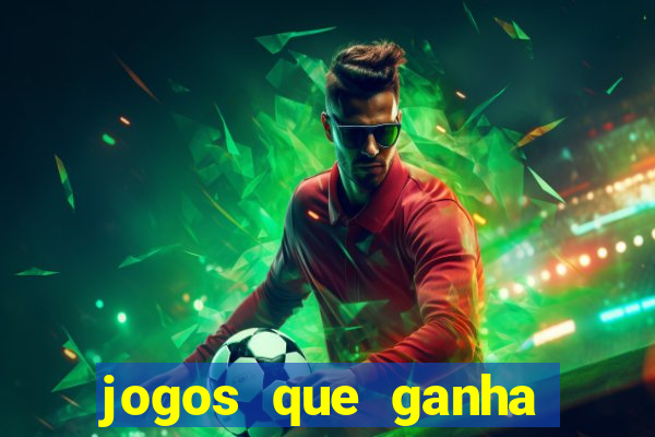 jogos que ganha dinheiro sem depositar