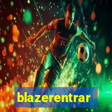 blazerentrar