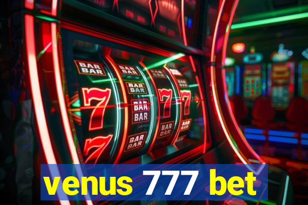 venus 777 bet