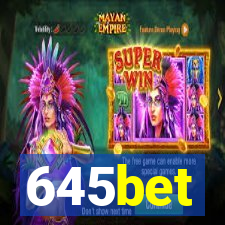 645bet