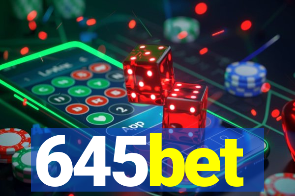 645bet