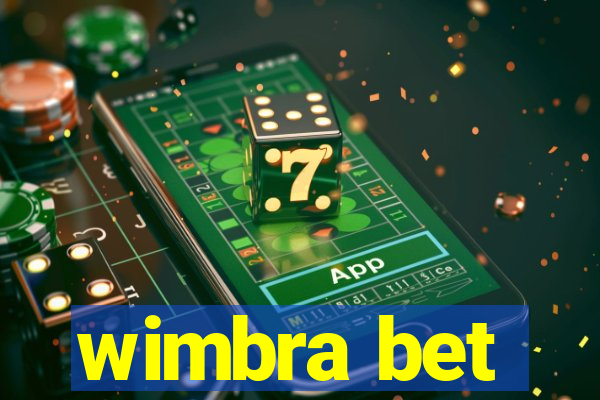 wimbra bet